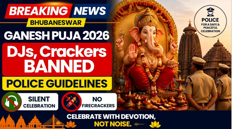 Bhubaneswar Ganesh Puja 2026: DJs, Crackers Banned; Police Issue Detailed Guidelines